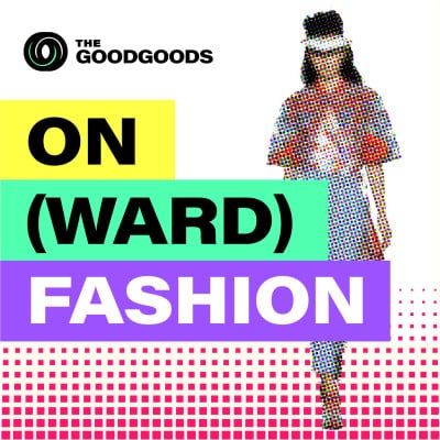 On(ward) Fashion, podcast de mode durable